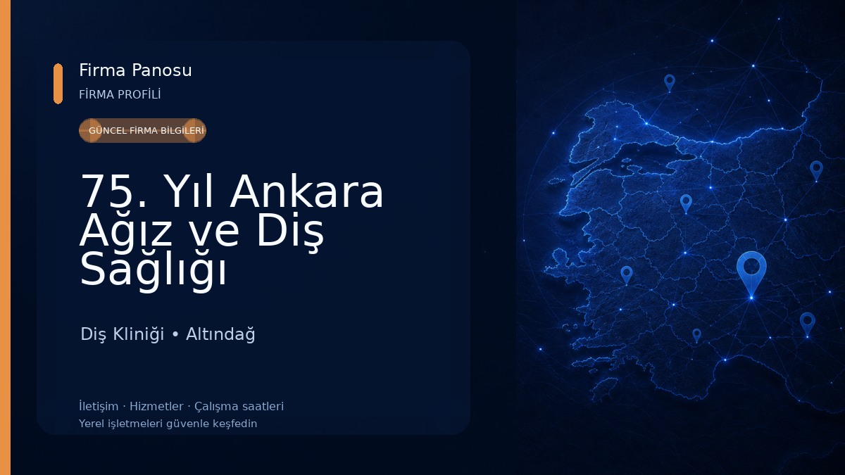 75. Yıl Ankara Ağız ve Diş Sağlığı Hastanesi Diş Kliniği