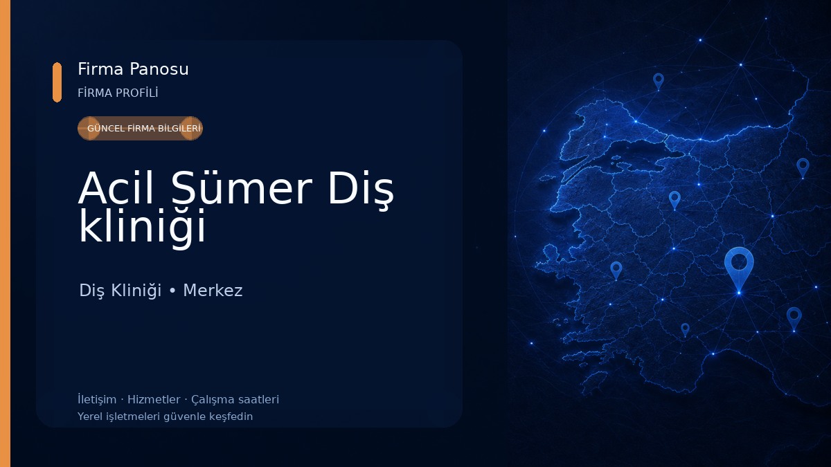 Acil Sümer Diş kliniği Diş Kliniği