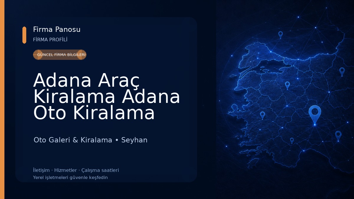 Adana Araç Kiralama Adana Oto Kiralama Eroğlu Otomotiv Oto Galeri & Kiralama