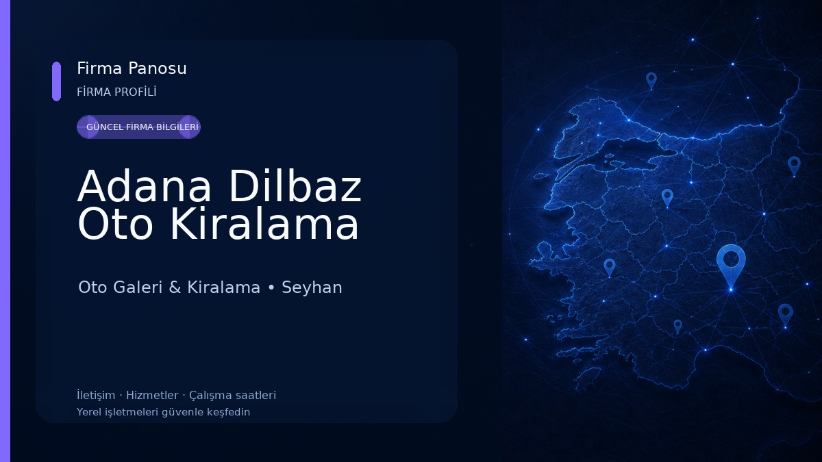 Adana Dilbaz Oto Kiralama Oto Galeri & Kiralama