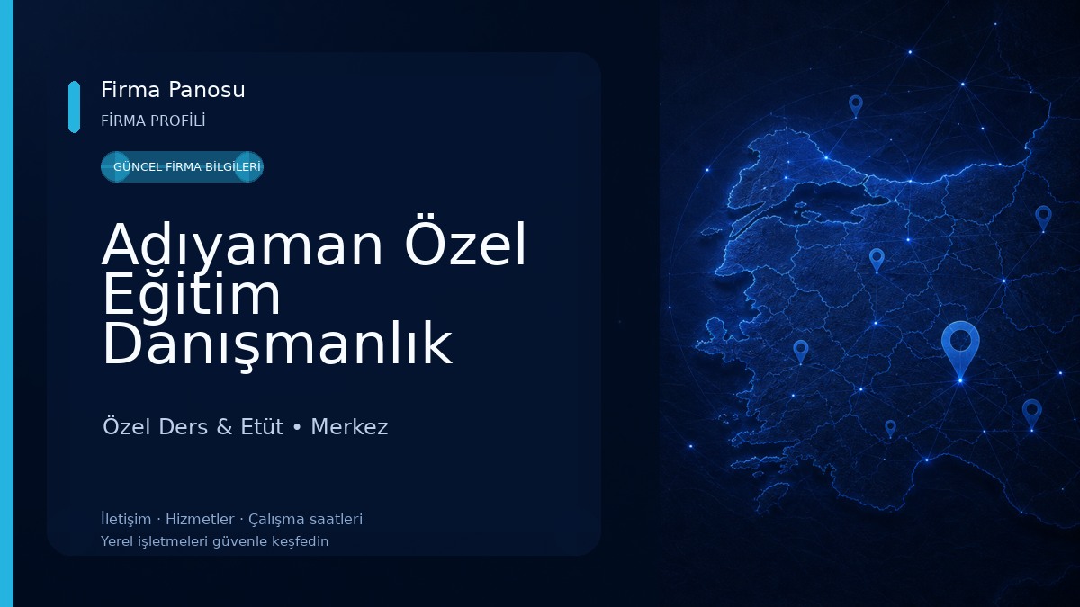 Adıyaman Özel Eğitim Danışmanlık Merkezi Özel Ders & Etüt