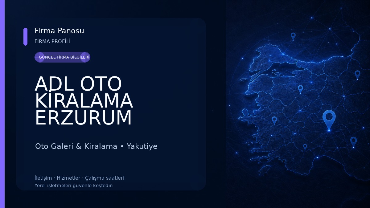 ADL OTO KİRALAMA ERZURUM Oto Galeri & Kiralama