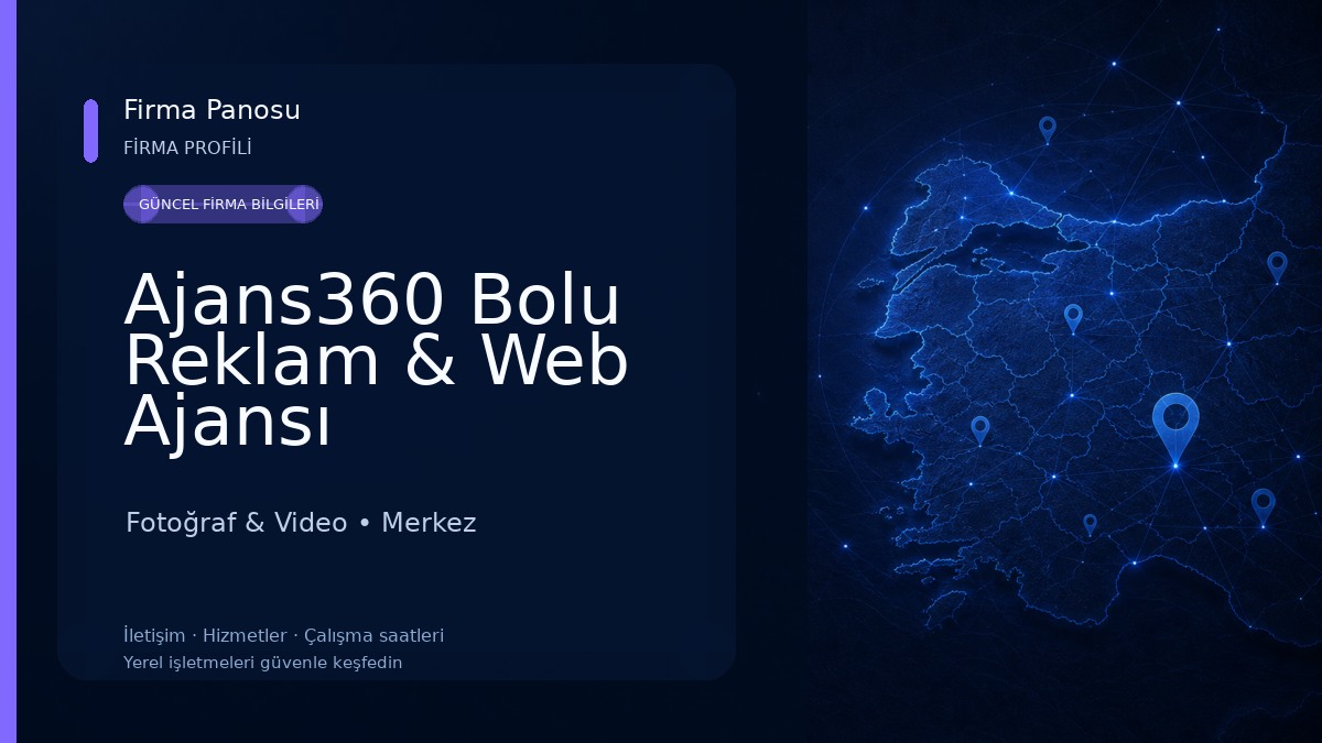Ajans360 Bolu Reklam & Web Ajansı Fotoğraf & Video