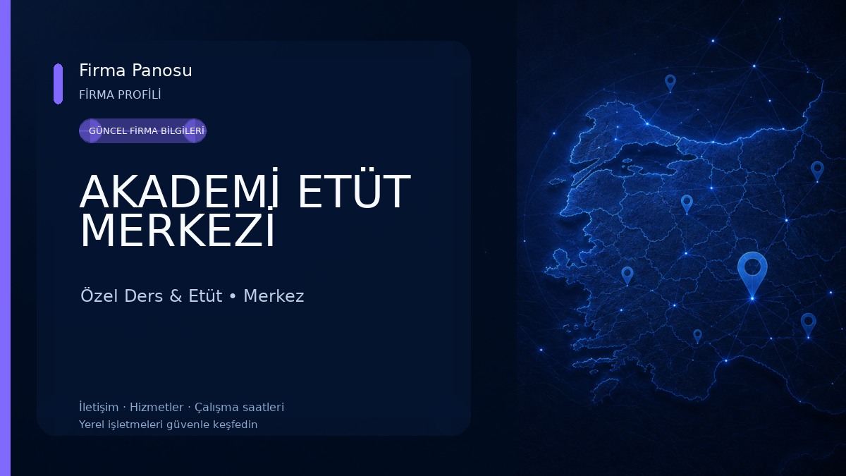 AKADEMİ ETÜT MERKEZİ Özel Ders & Etüt