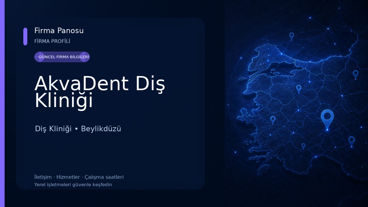 AkvaDent Diş Kliniği Diş Kliniği