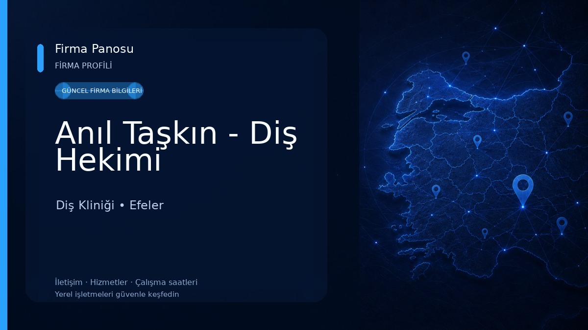 Anıl Taşkın - Diş Hekimi Diş Kliniği