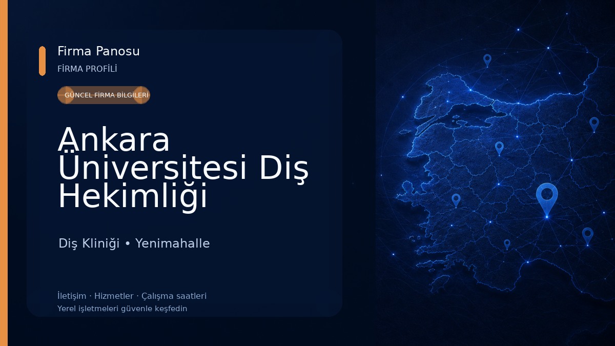 Ankara Üniversitesi Diş Hekimliği Fakültesi Diş Kliniği