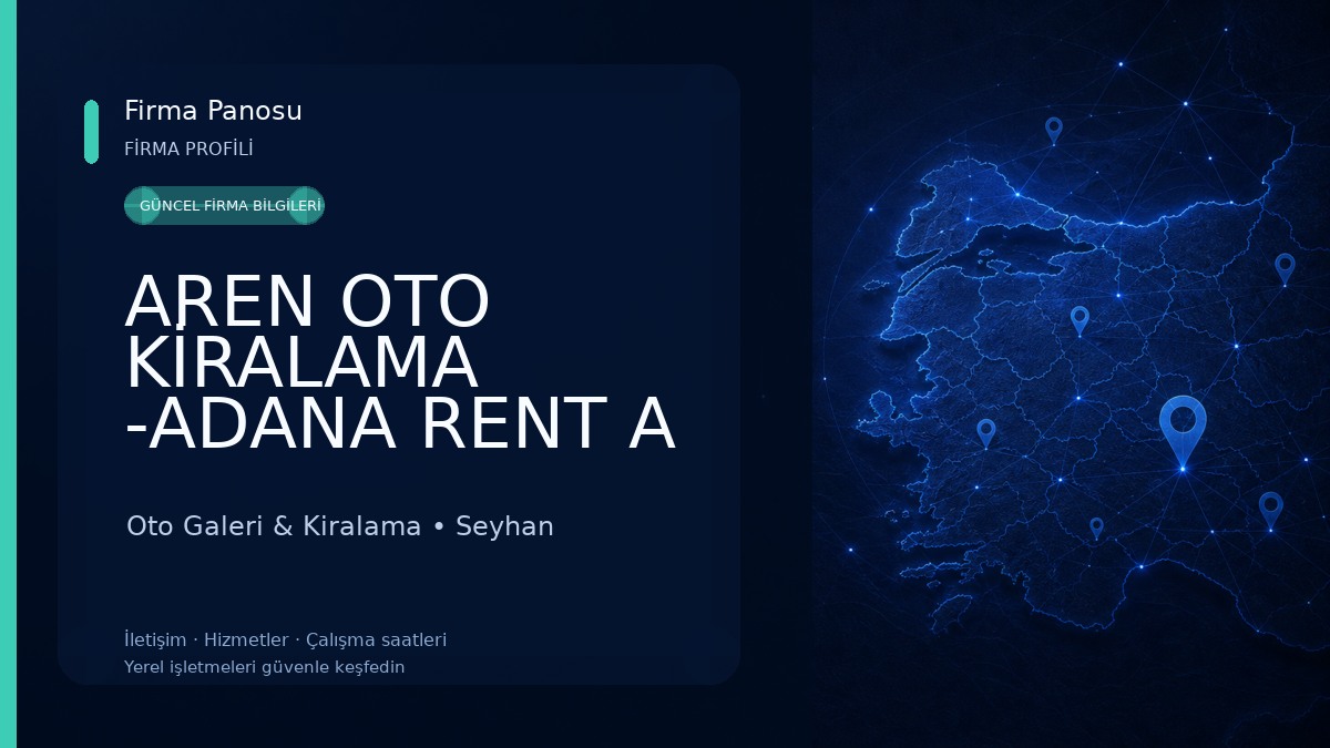 AREN OTO KİRALAMA -ADANA RENT A CAR-ADANA ARAÇ KIRALAMA Oto Galeri & Kiralama