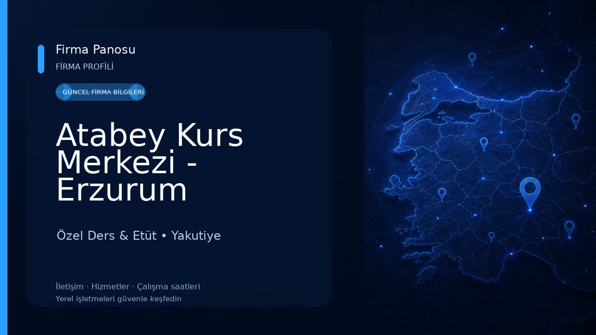 Atabey Kurs Merkezi - Erzurum Özel Ders & Etüt
