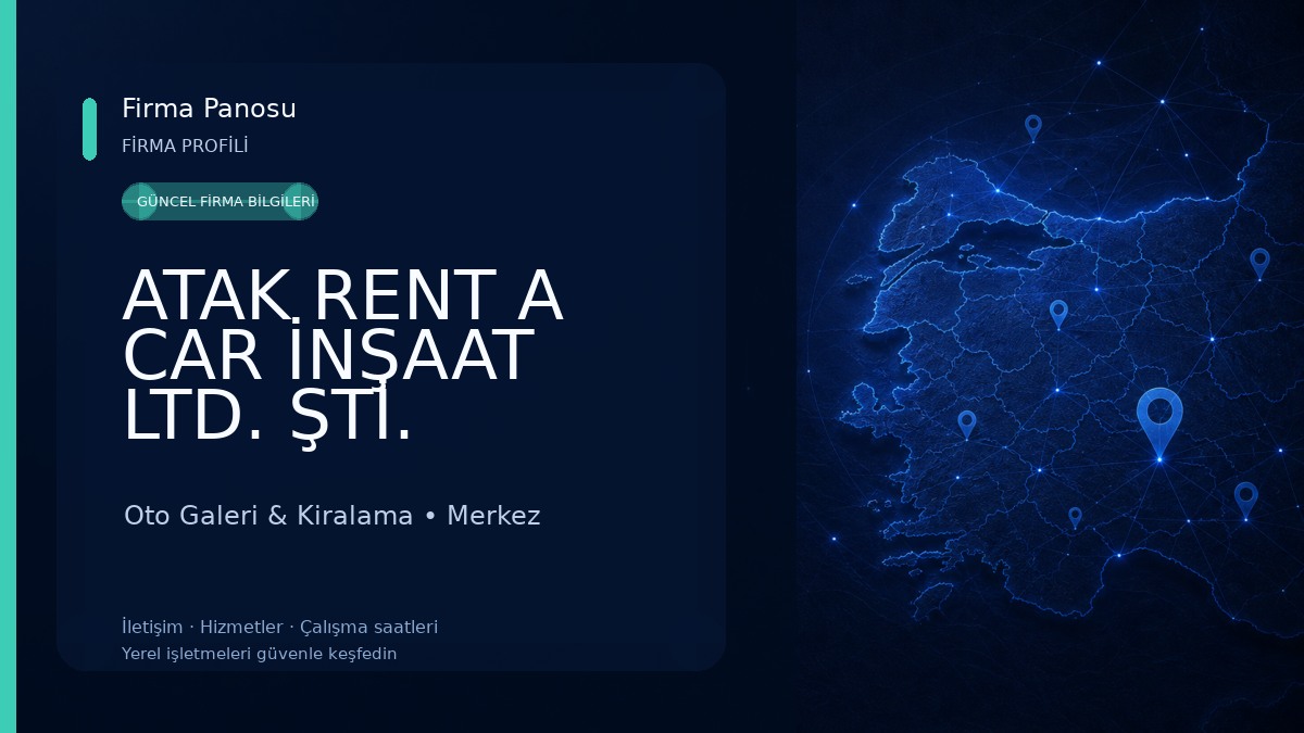 ATAK RENT A CAR İNŞAAT LTD. ŞTİ. Oto Galeri & Kiralama