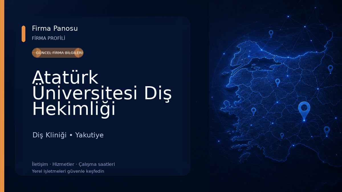 Atatürk Üniversitesi Diş Hekimliği Fakültesi Dekanlığı Diş Kliniği