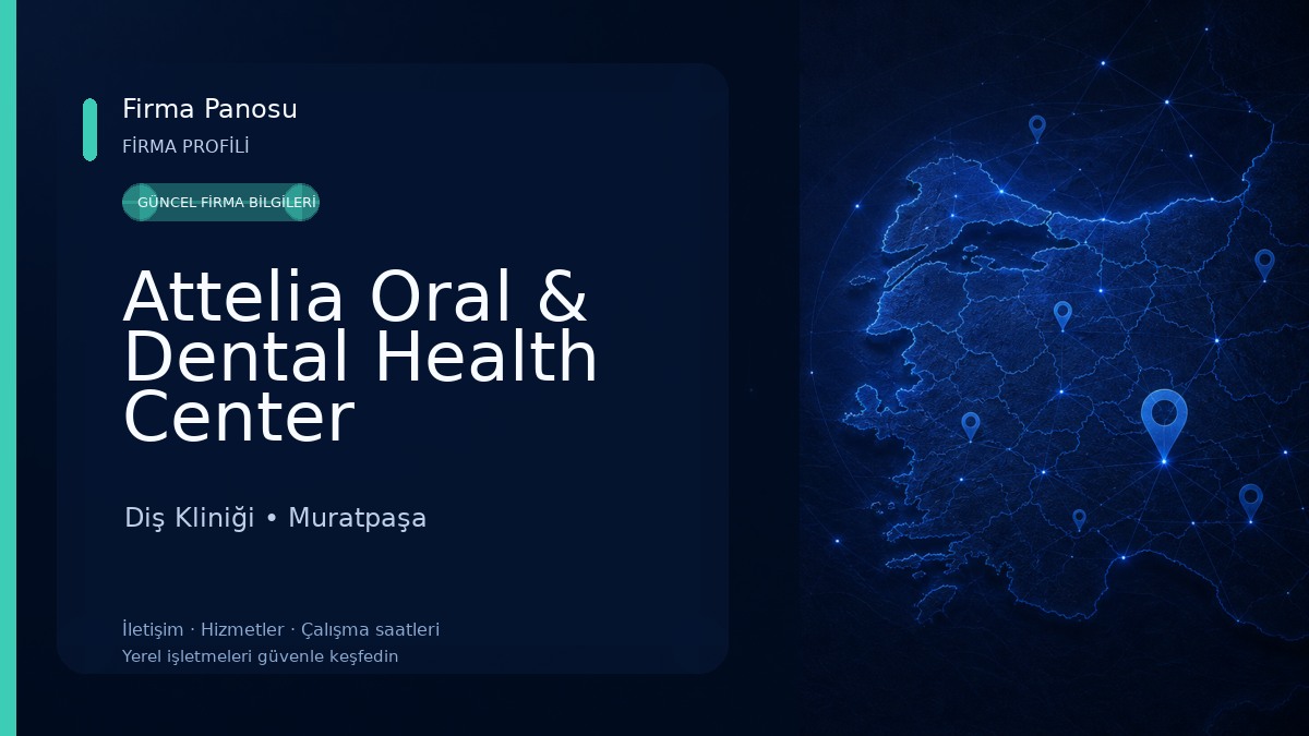 Attelia Oral & Dental Health Center Diş Kliniği