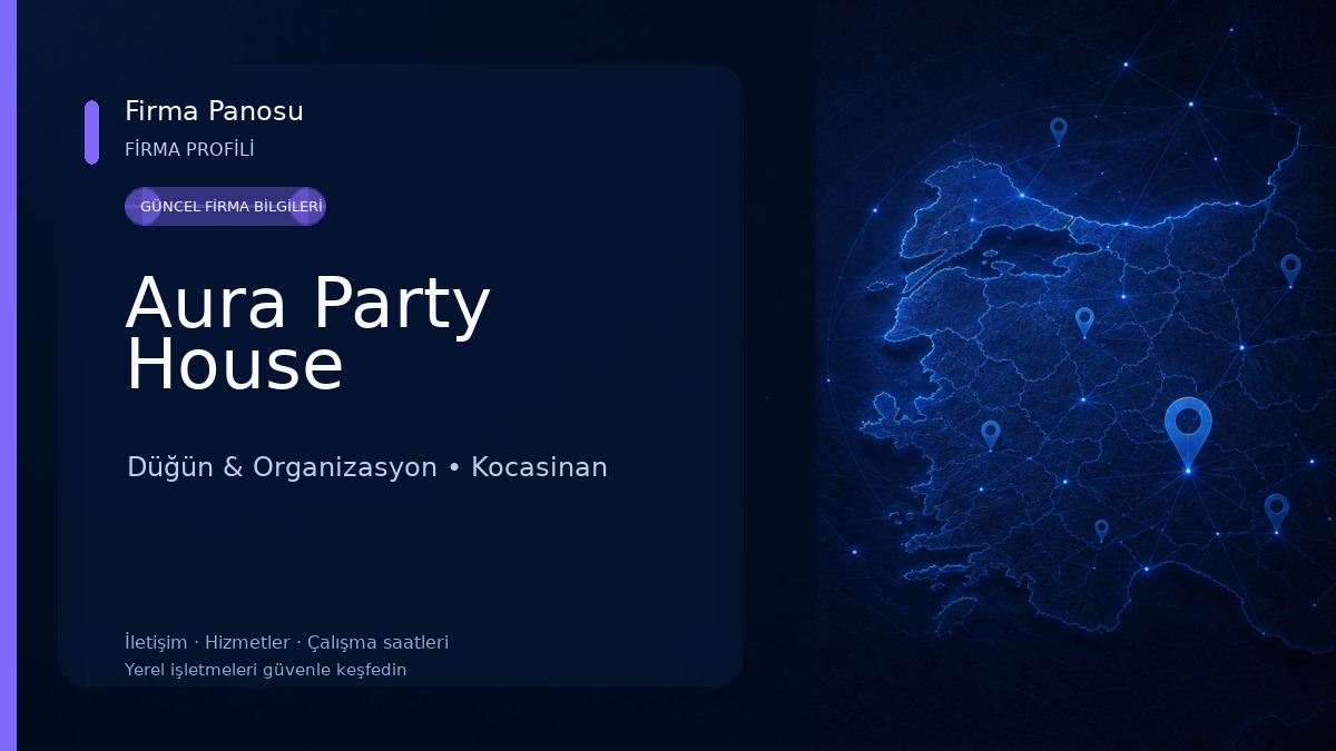 Aura Party House Düğün & Organizasyon