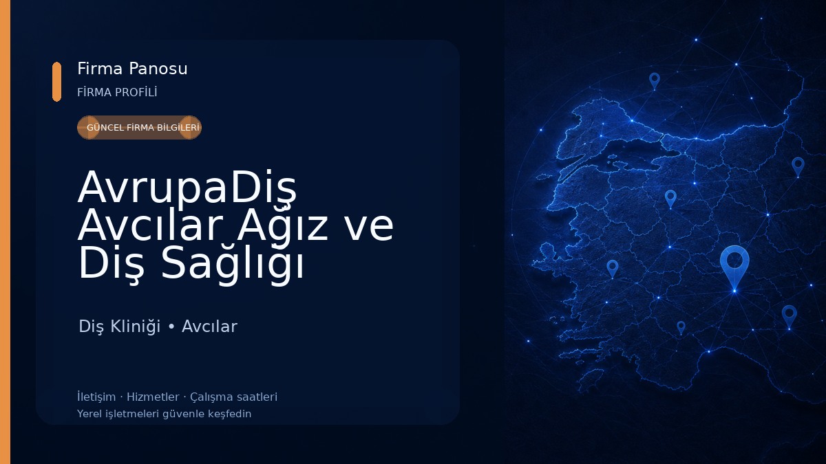 AvrupaDiş Avcılar Ağız ve Diş Sağlığı Polikliniği Diş Kliniği