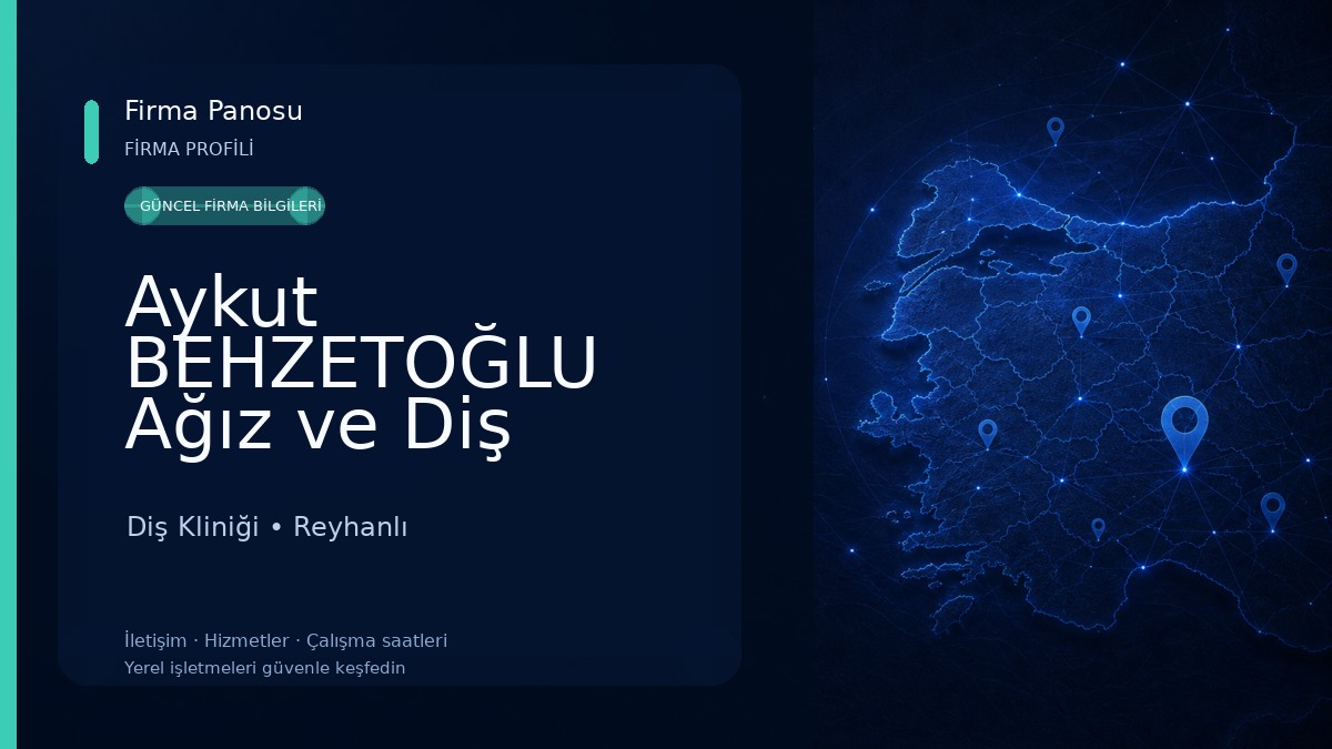 Aykut BEHZETOĞLU Ağız ve Diş Sağlığı Polikliniği Diş Kliniği