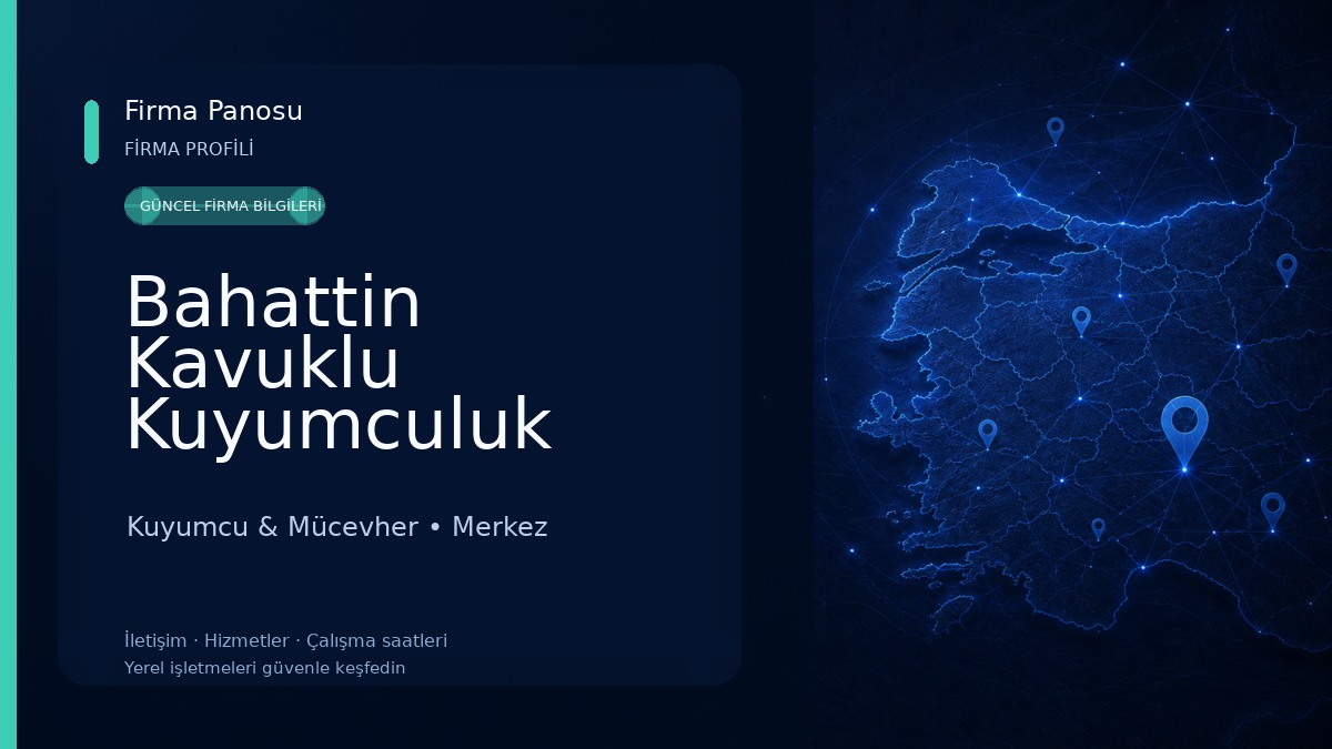 Bahattin Kavuklu Kuyumculuk Kuyumcu & Mücevher