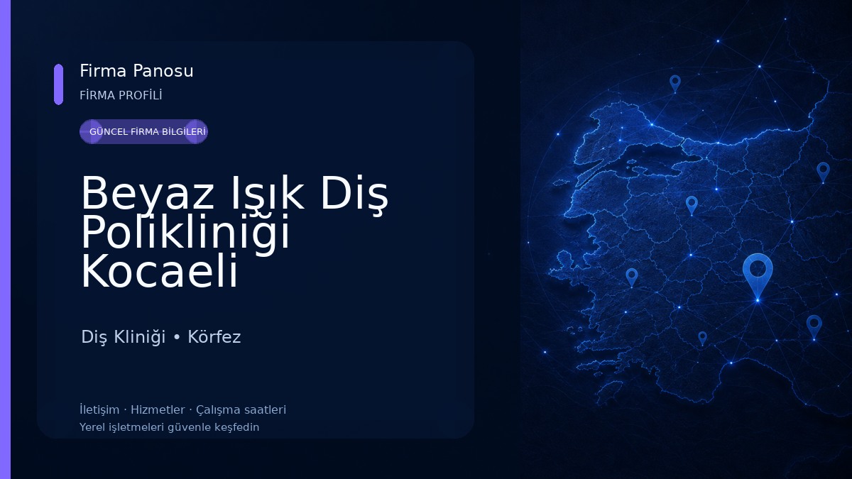 Beyaz Işık Diş Polikliniği Kocaeli Diş Kliniği
