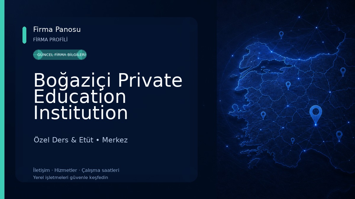 Boğaziçi Private Education Institution Özel Ders & Etüt