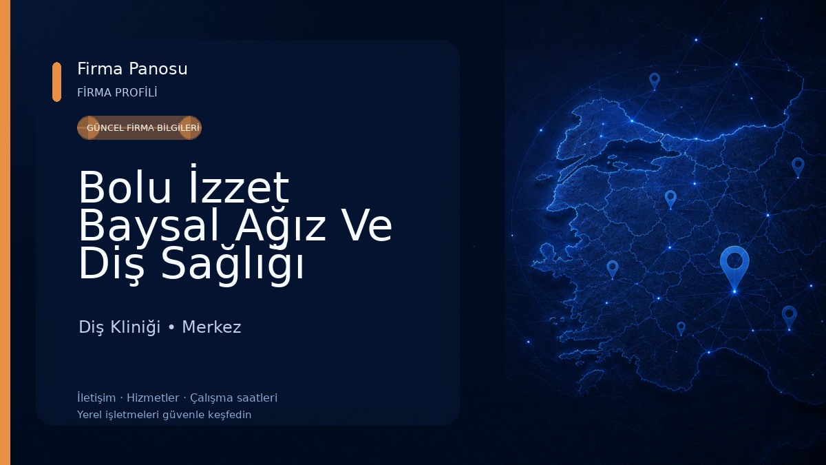 Bolu İzzet Baysal Ağız Ve Diş Sağlığı Merkezi Diş Kliniği