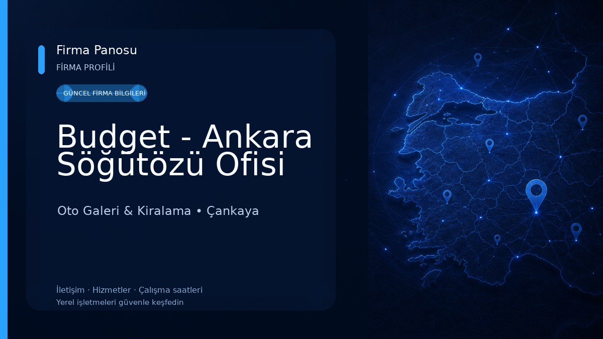 Budget - Ankara Söğütözü Ofisi Oto Galeri & Kiralama