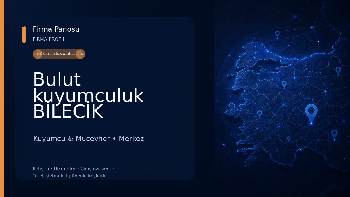 Bulut kuyumculuk BİLECİK 