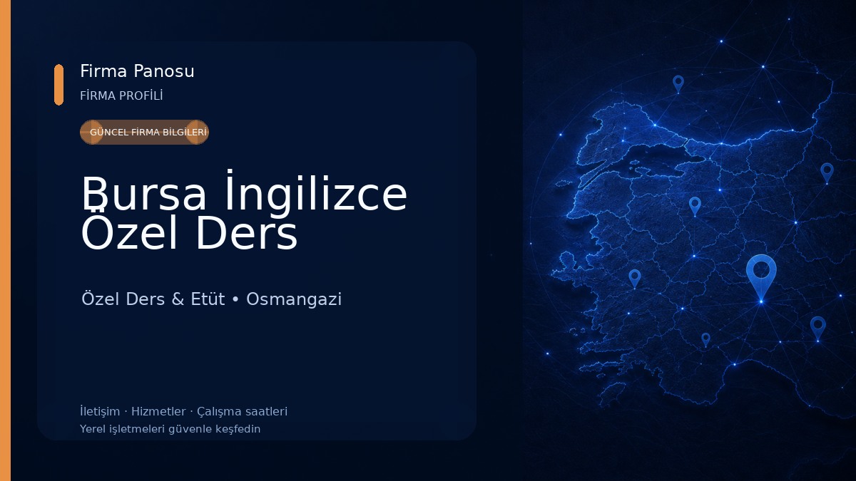 Bursa İngilizce Özel Ders Özel Ders & Etüt