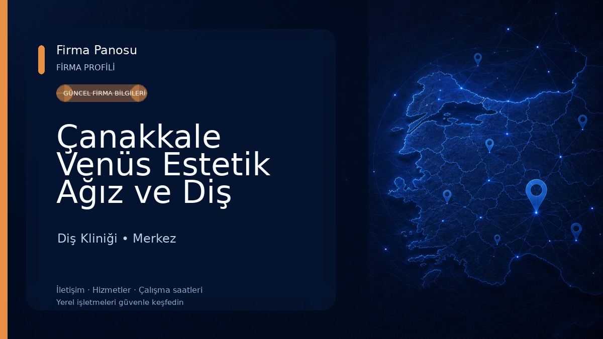 Çanakkale Venüs Estetik Ağız ve Diş Sağlığı Polikliniği Diş Kliniği