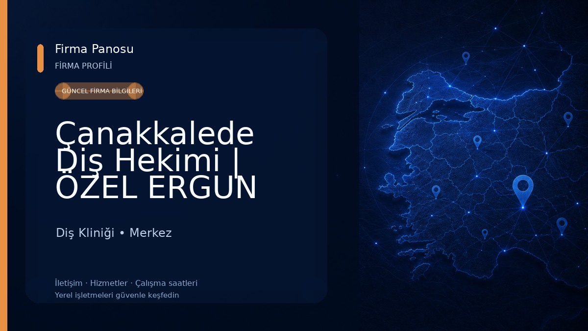Çanakkalede Diş Hekimi | ÖZEL ERGUN AĞIZ VE DİŞ SAĞLIĞI POLİKLİNİĞİ | Çanakkalede Diş Kliniği Diş Kliniği