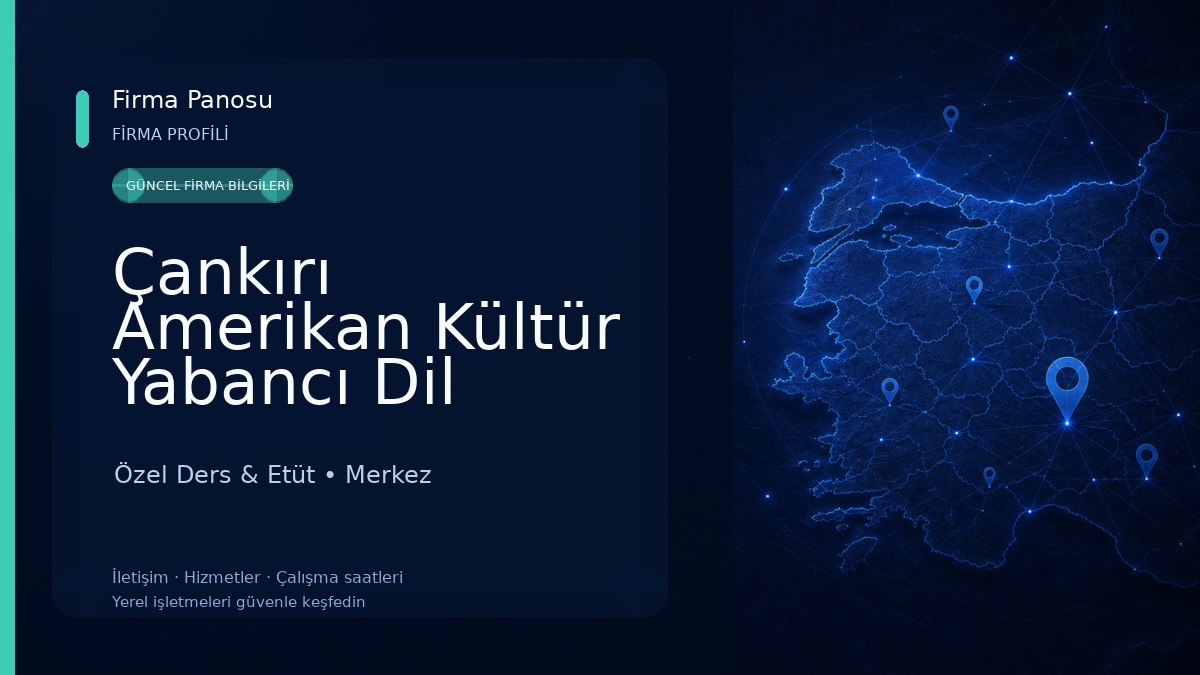 Çankırı Amerikan Kültür Yabancı Dil Kursları 
