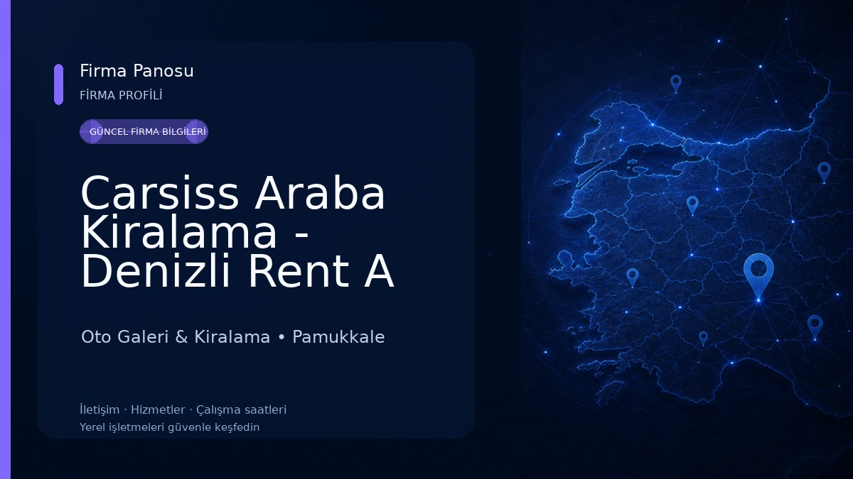 Carsiss Araba Kiralama - Denizli Rent A Car 