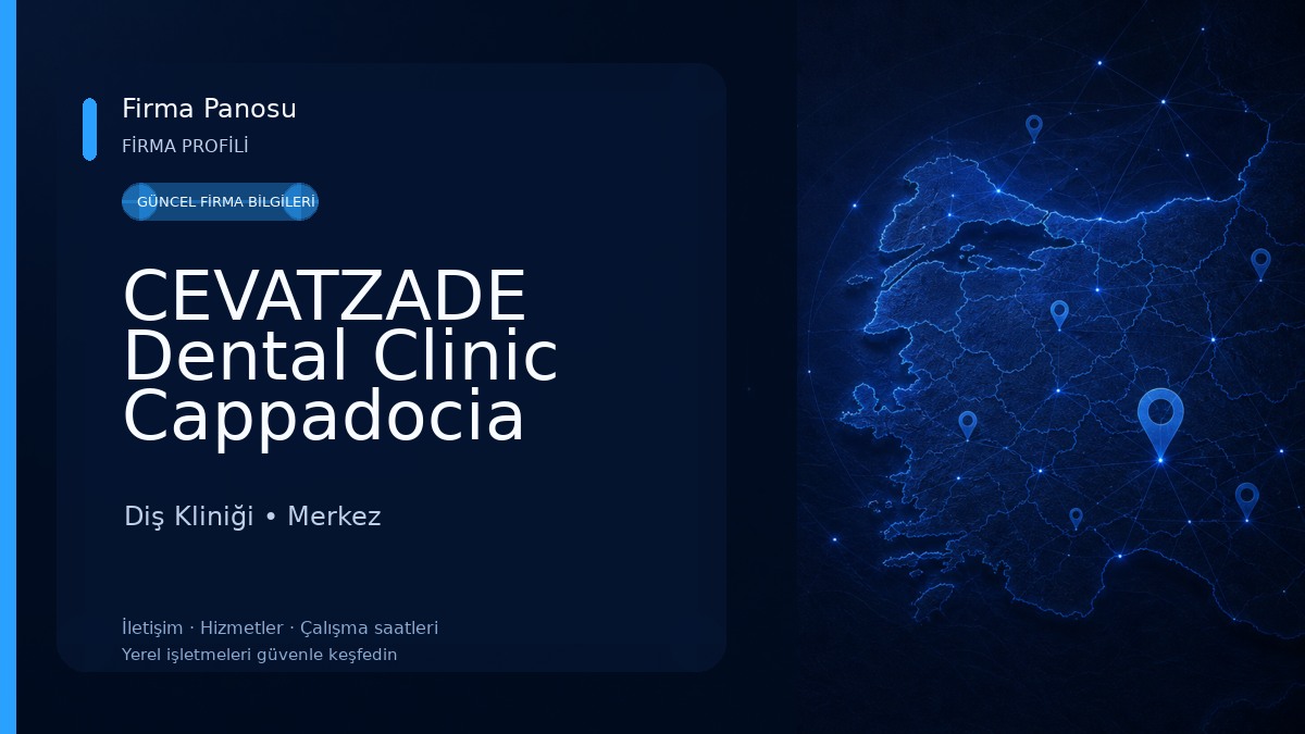 CEVATZADE Dental Clinic Cappadocia Diş Kliniği