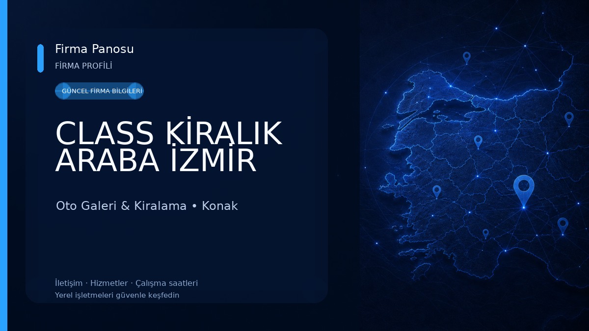 CLASS KİRALIK ARABA İZMİR Oto Galeri & Kiralama