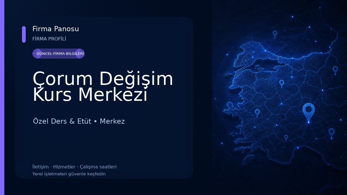 Çorum Değişim Kurs Merkezi Özel Ders & Etüt