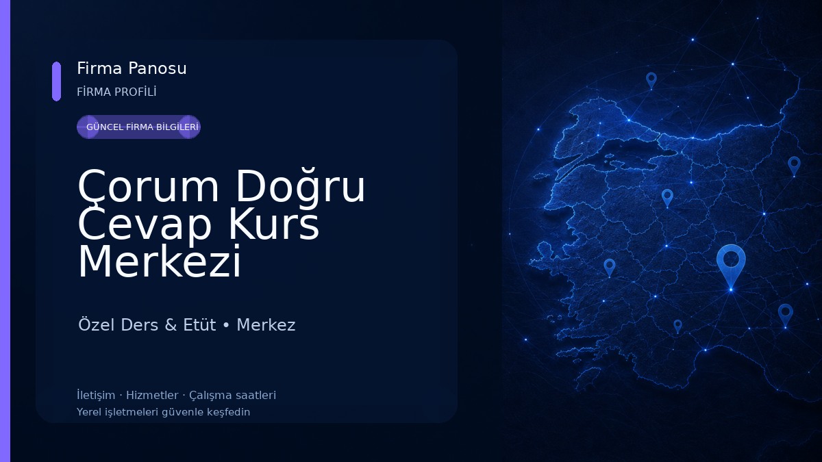 Çorum Doğru Cevap Kurs Merkezi Özel Ders & Etüt