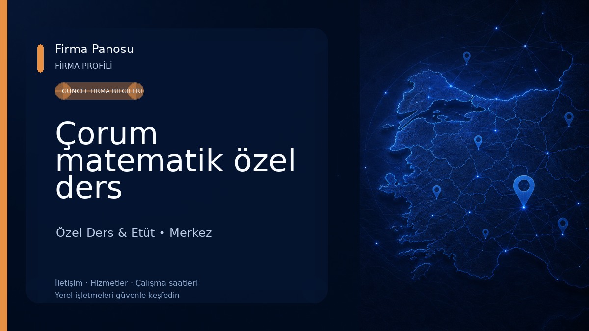 Çorum matematik özel ders Özel Ders & Etüt