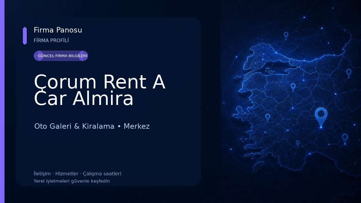 Çorum Rent A Car Almira Oto Galeri & Kiralama