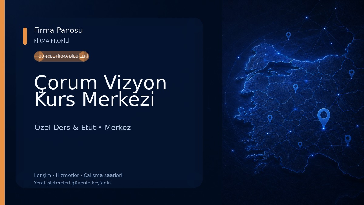 Çorum Vizyon Kurs Merkezi Özel Ders & Etüt