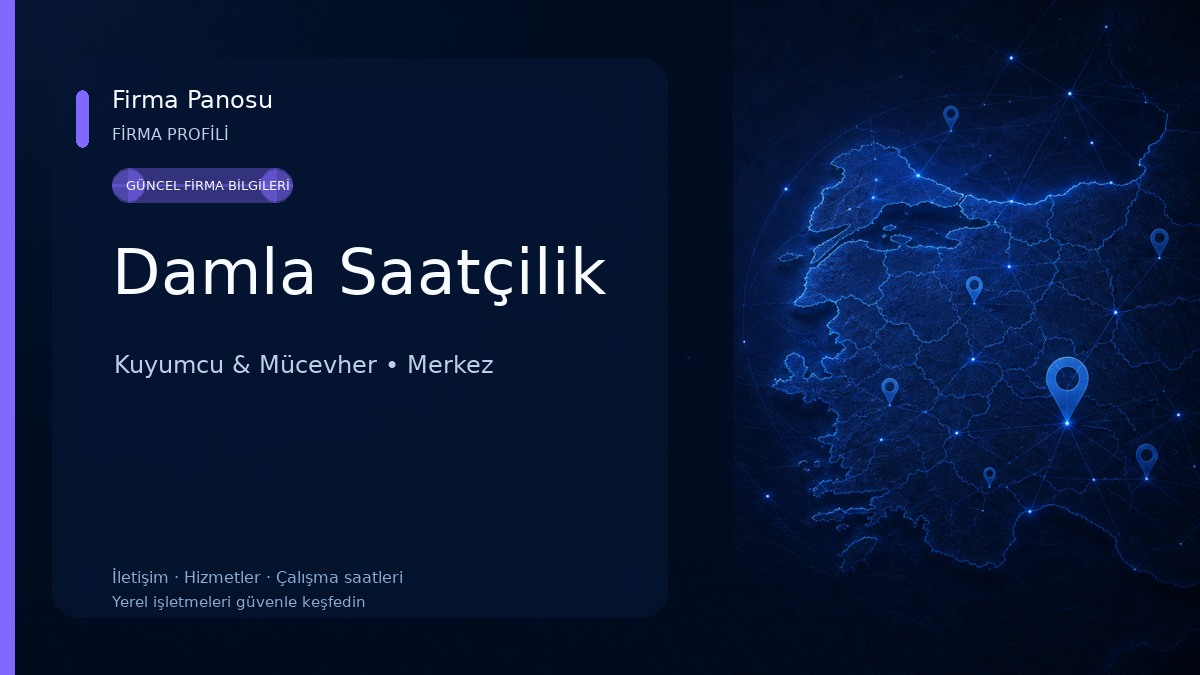 Damla Saatçilik Kuyumcu & Mücevher