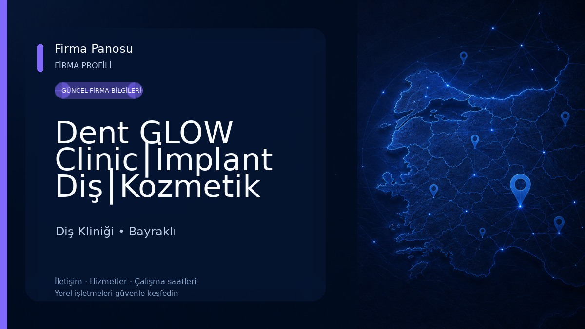 Dent GLOW Clinic⎮İmplant Diş⎮Kozmetik Diş⎮Diş Kaplama⎮İzmir, Bayraklı Diş Kliniği, Diş Hekimi Dt.Dr.Gürkan Metin Diş Kliniği