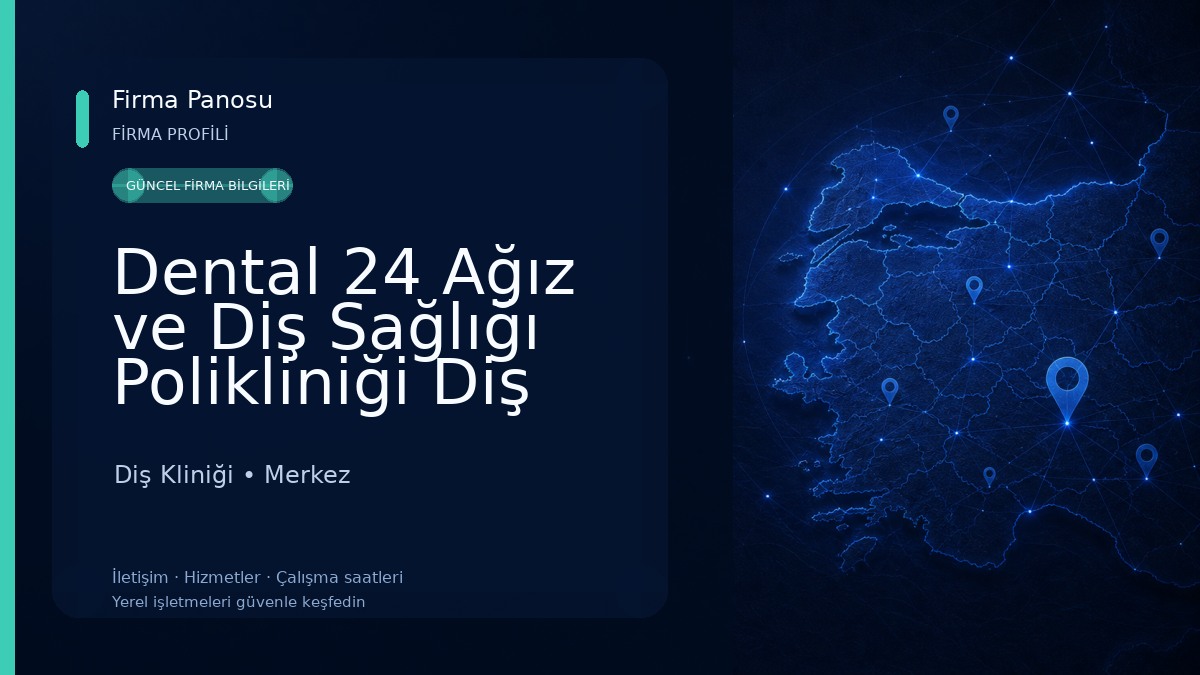 Dental 24 Ağız ve Diş Sağlığı Polikliniği Diş Hekimi Serdar Çetinkaya Diş Kliniği