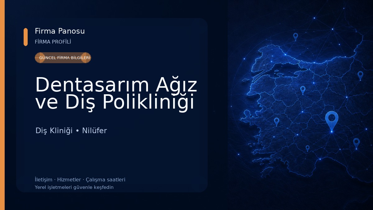 Dentasarım Ağız ve Diş Polikliniği Diş Kliniği