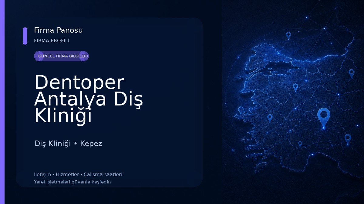 Dentoper Antalya Diş Kliniği Diş Kliniği