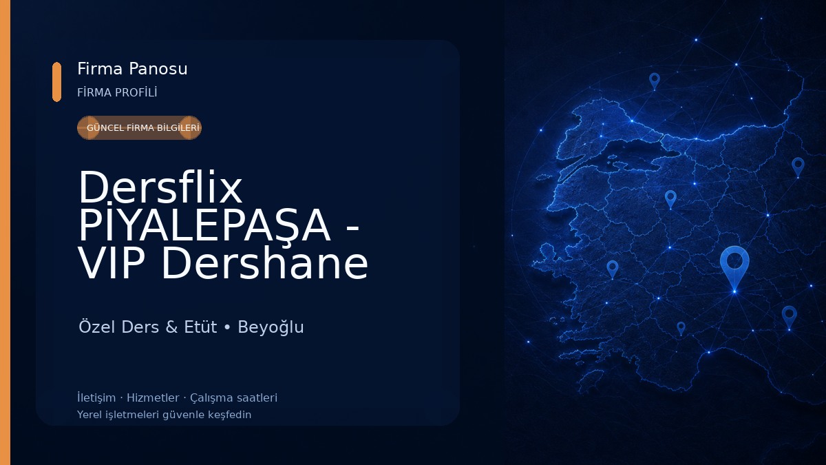Dersflix PİYALEPAŞA - VIP Dershane değil Özel Ders ile YKS Hazırlığı Özel Ders & Etüt