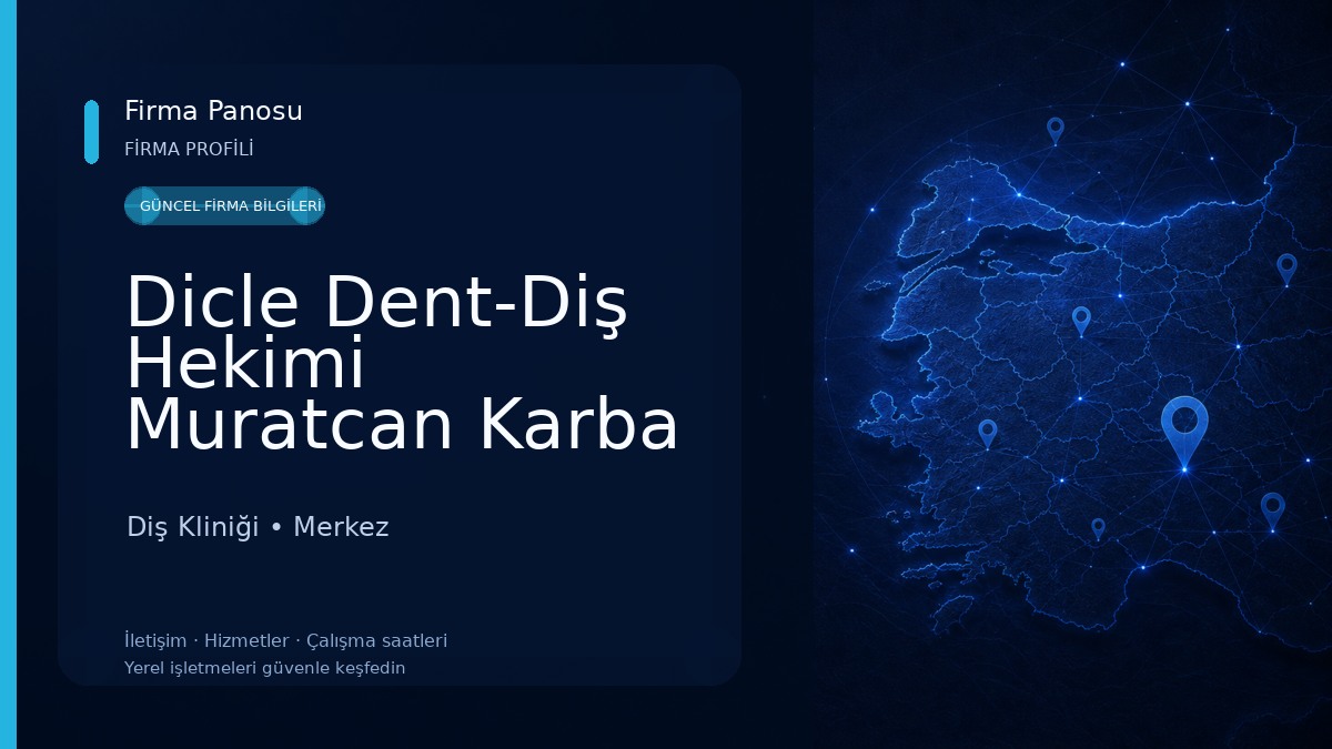 Dicle Dent-Diş Hekimi Muratcan Karba Diş Kliniği