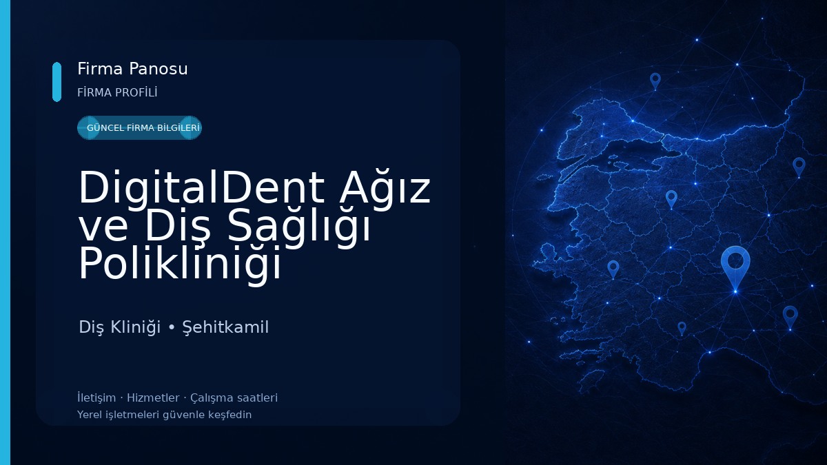 DigitalDent Ağız ve Diş Sağlığı Polikliniği Diş Kliniği
