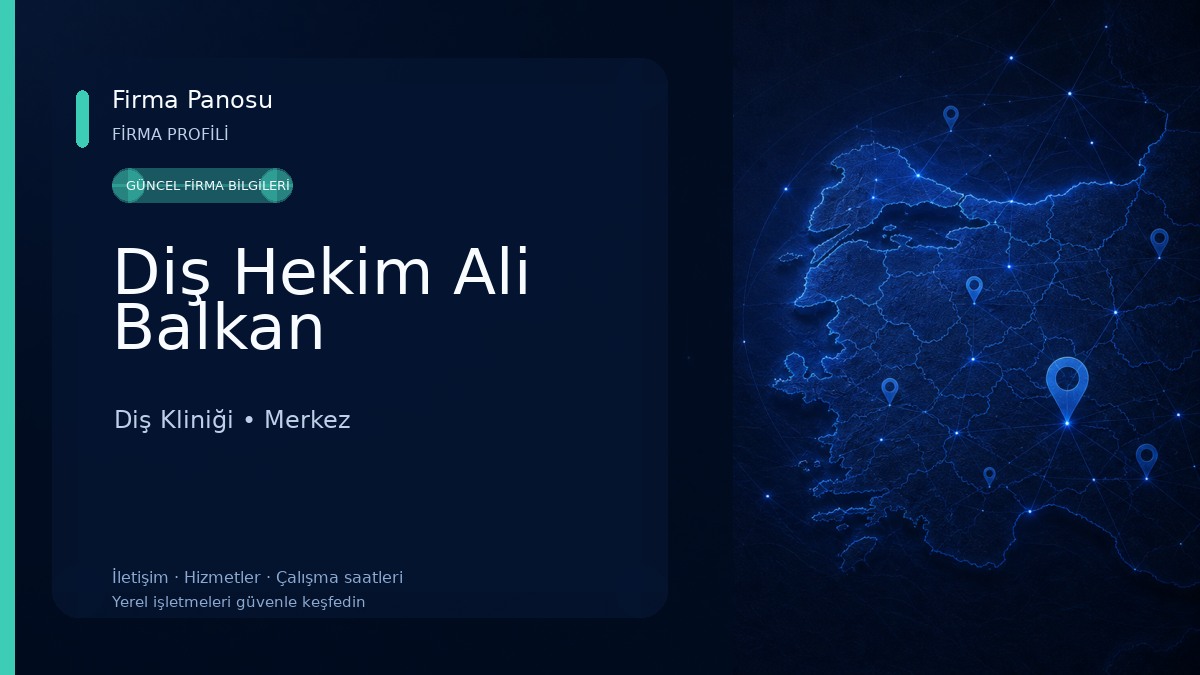 Diş Hekim Ali Balkan Diş Kliniği