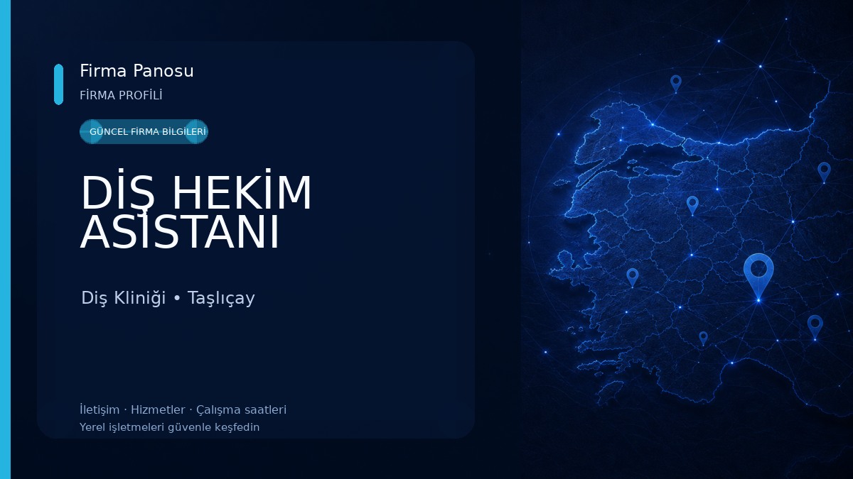 DİŞ HEKİM ASİSTANI Diş Kliniği