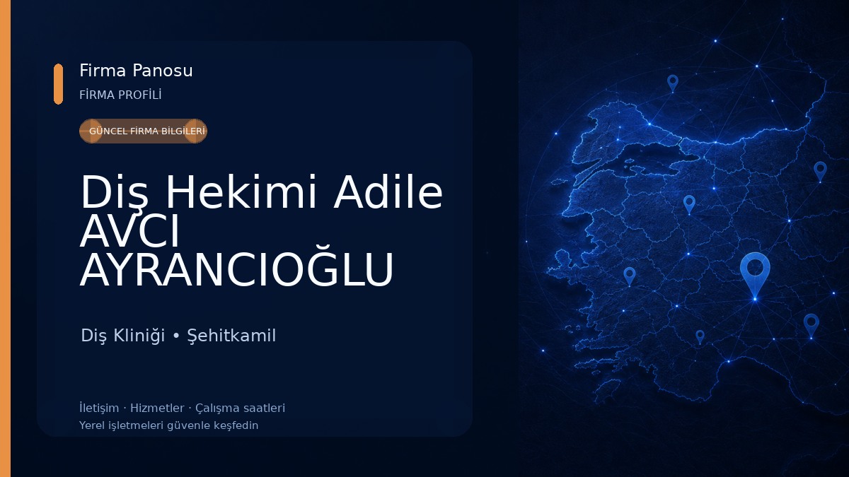 Diş Hekimi Adile AVCI AYRANCIOĞLU Diş Kliniği