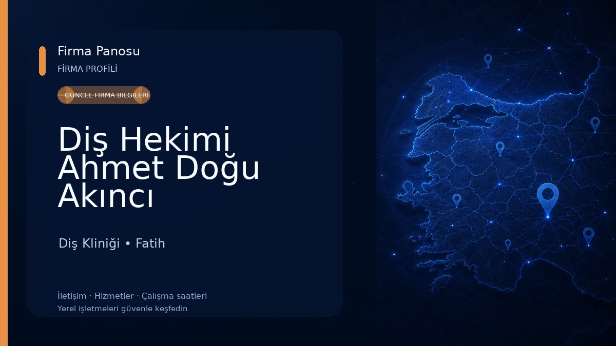 Diş Hekimi Ahmet Doğu Akıncı Diş Kliniği