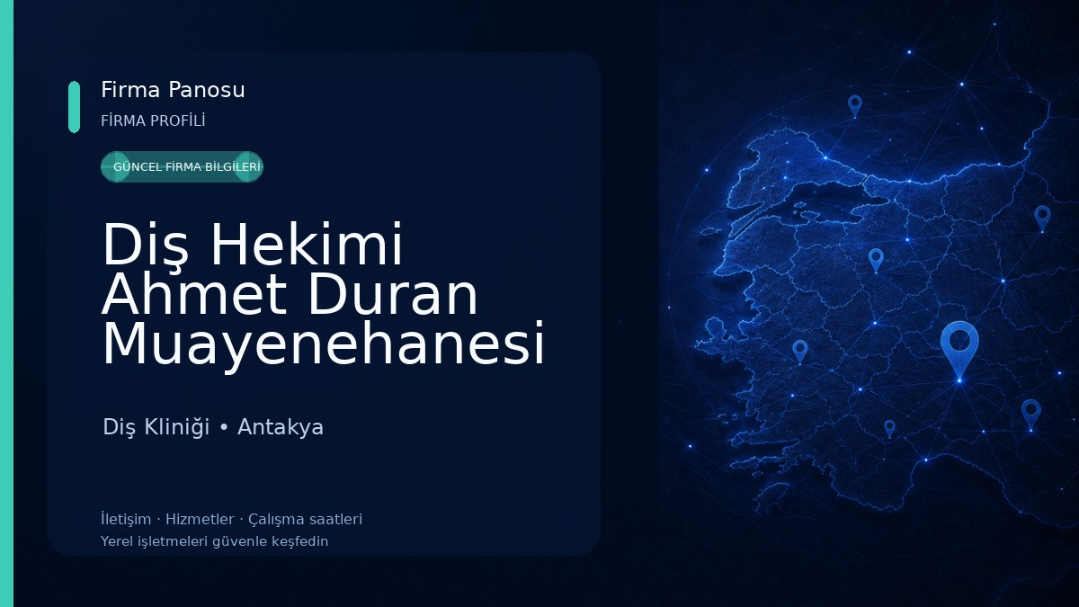 Diş Hekimi Ahmet Duran Muayenehanesi 